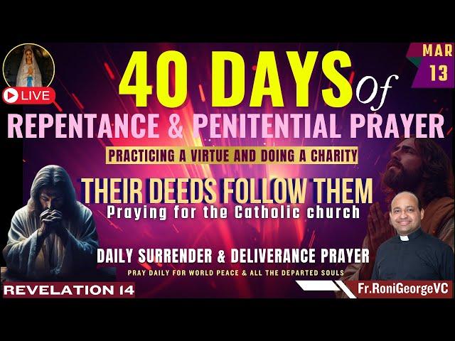 Surrender & Deliverance Prayer by Fr. Roni George VC | Mar 13