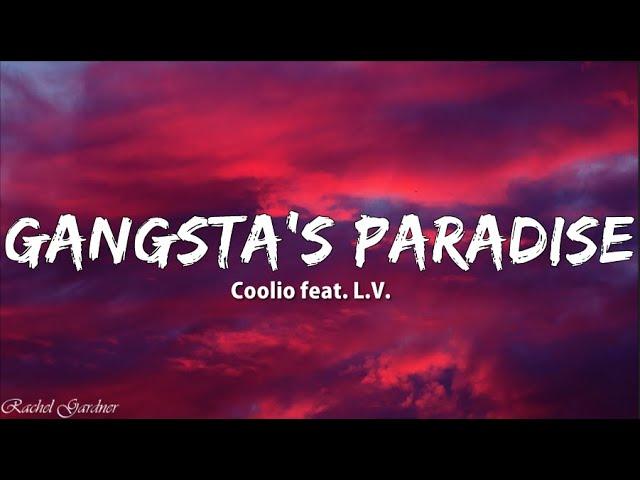 Coolio - Gangsta's Paradise feat. L.V. (Lyrics)