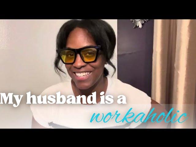 Episode 6: what about me? The workaholic husband