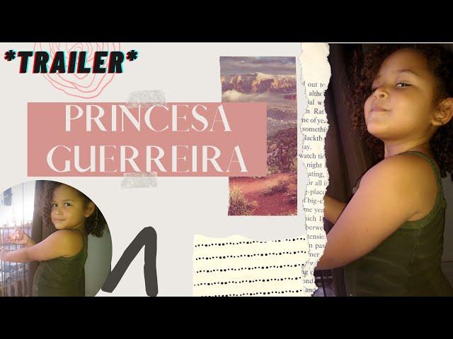 MOVIE TRAILER : PRINCESA GUERREIRA
