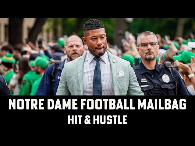 Notre Dame Football Mailbag Show | Hit and Hustle