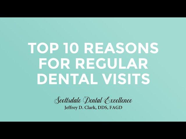 ► Why Visit the Dentist? (Top 10 Reasons for Regular Dental Visits)