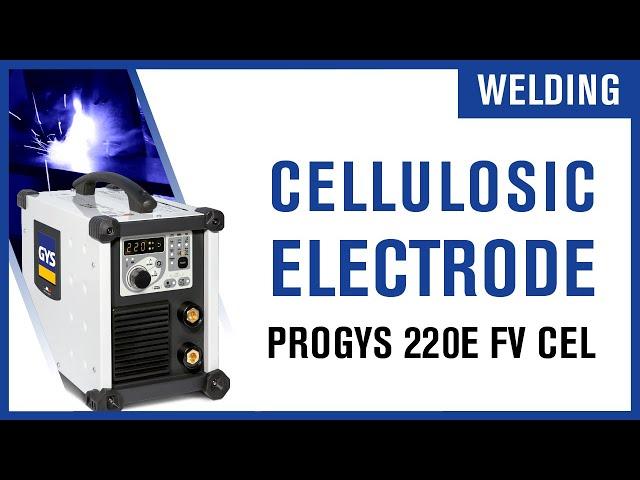 [ZOOM...] Progys 220E FV CEL - MMA Cellulosic electrode