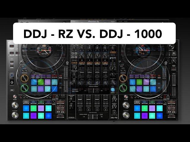 DDJ-1000 vs.  DDJ-RZ*