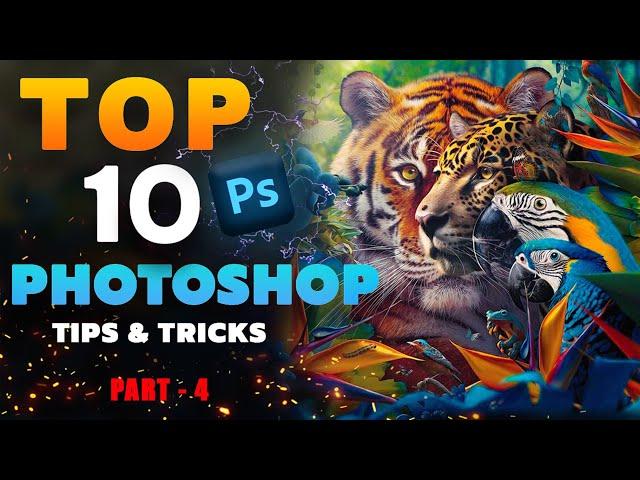 Top 10 PHOTOSHOP Tips and Tricks in 2024 -  Part 4