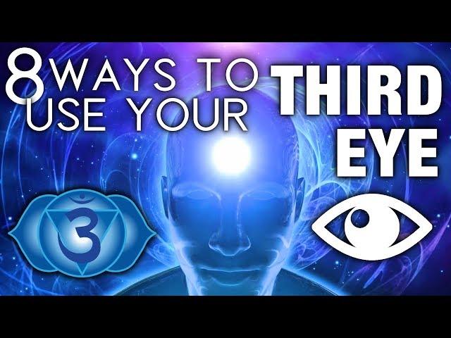 8 Ways To Use Your THIRD EYE. So It's Open, Now Use It. What Does Your Third Eye Do?