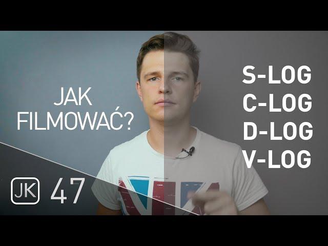 Filmowanie w S-log, C-log, D-log - o co w tym chodzi? | Jakub Klawikowski VLOG #47