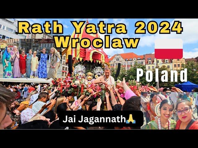 Shree Jagannath Rath Yatra In Wroclaw, Poland  2024 | श्रीजगन्नाथ रथयात्रा |Chandni In Europe