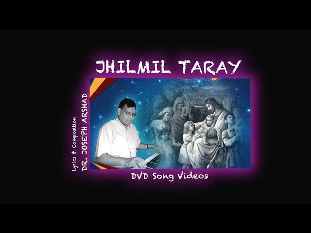 Promo: Jhilmil Taray DVD Album I Poet and Composition by Dr. Joseph Arshad