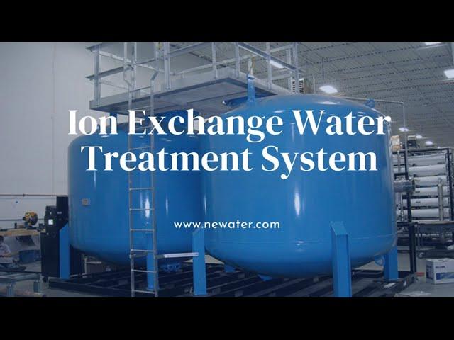 Ion Exchange Water Treatment System | Made by NEWater in China