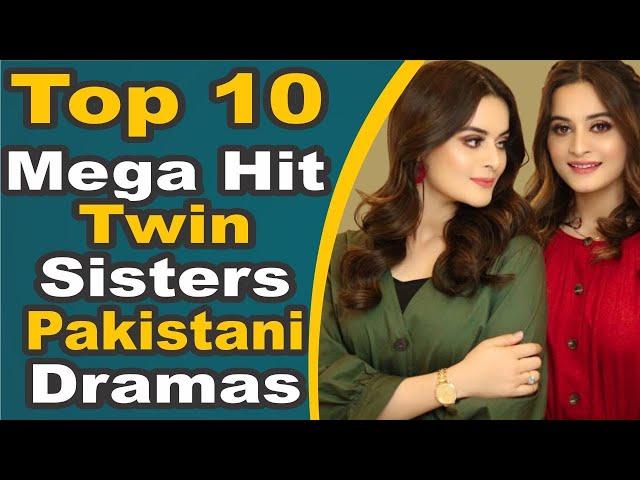 Top 10 Mega Hit Twin Sisters Pakistani Dramas || Pak Drama TV