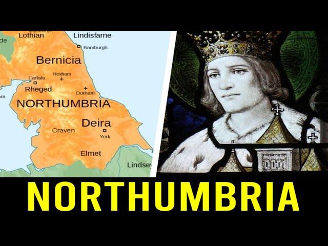 Northumbria: A Tale of Kings, Battles, and Triumphs
