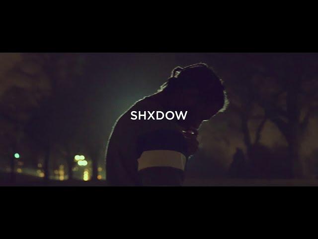 SHXDOW - CHAPTER 2 (OFFICIAL VIDEO)