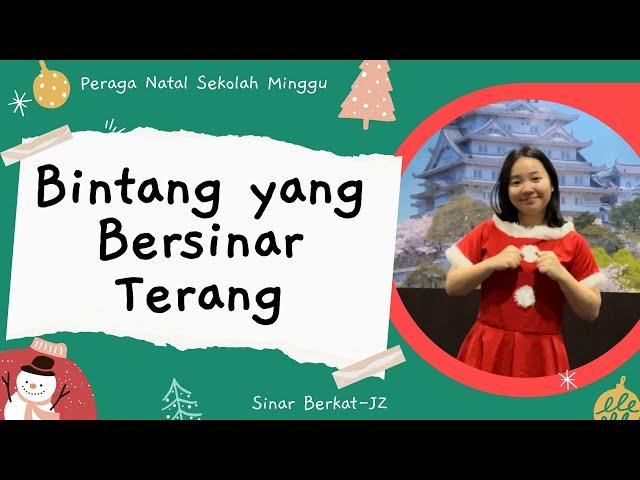 Bintang yang Bersinar Terang - Peraga Lagu Natal Sekolah Minggu