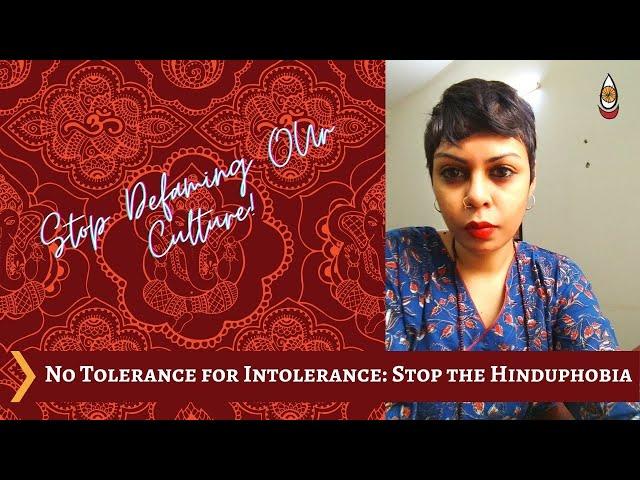 Stop the Hinduphobia: No Tolerance for Intolerance