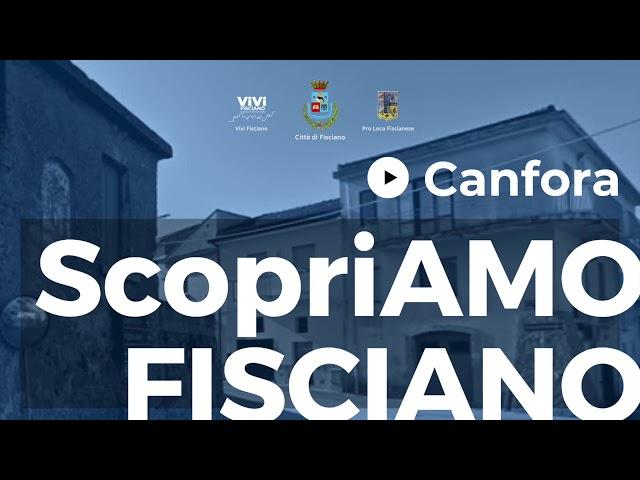 ScopriAMO Fisciano - 11ª tappa Canfora | Nocelleto | Località Mesanole