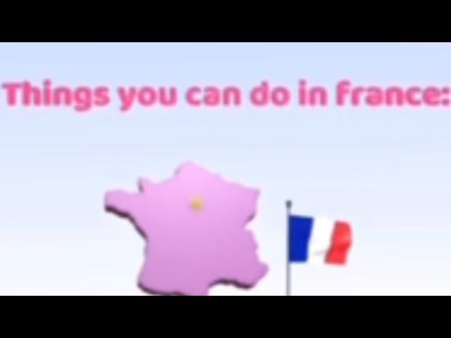 Things to do in FRANCE