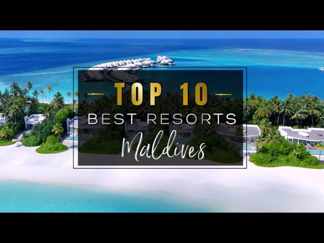 TOP 10 BEST RESORTS IN THE MALDIVES 2024  Choose the BEST Maldivian Resort for your Dream Trip (4K)