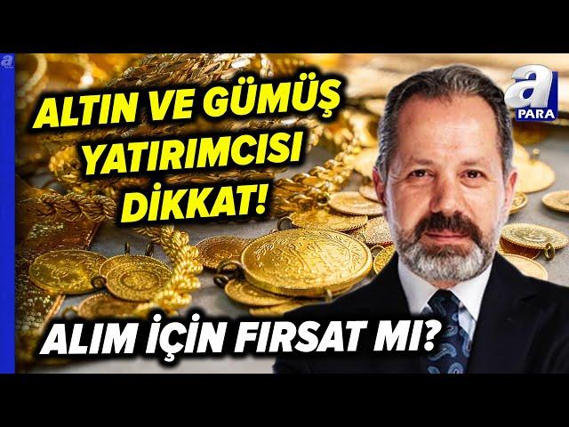 Altın Ve Gümüş Fİyatları Düşer Mi? İslam Memiş Rekor Fiyat İçin Tarih Verdi... | A Para