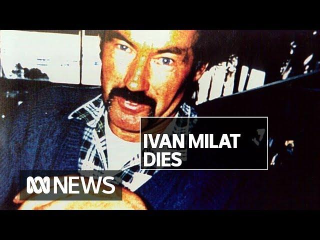 Backpacker murderer Ivan Milat dead at 74 | ABC News