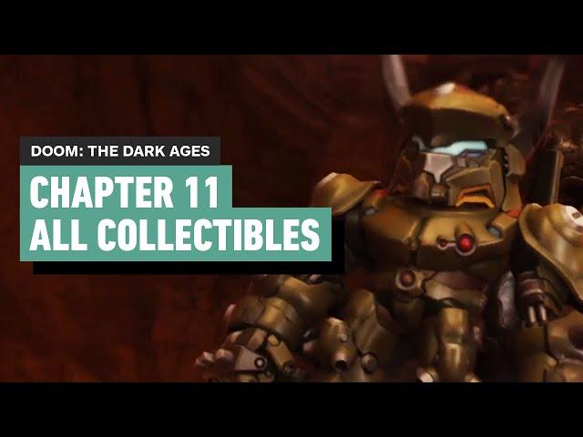 Doom: The Dark Ages - Chapter 11 Hellbreaker | All Collectibles (Gold, Toys, Upgrades, Secret Areas)