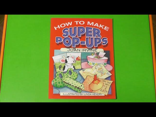 How to make super Pop-ups by Joan Irvine