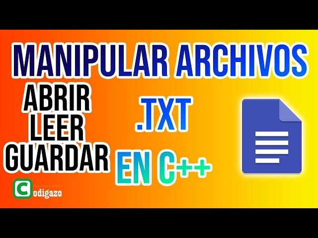 Manejo de archivos de texto en C++ (abrir, leer y escribir)