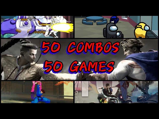 50 Combos From 50 Different Fighting Games