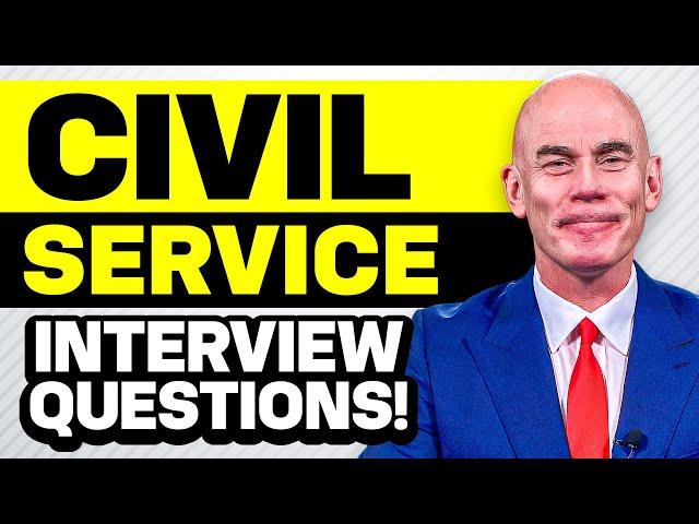 HOW TO PASS A CIVIL SERVICE Interview! (Tips, Questions & Answers for a CIVIL SERVICE interview!)