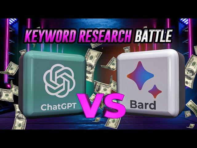 ChatGPT vs. Bard: Which is Better for Keyword Research SEO?