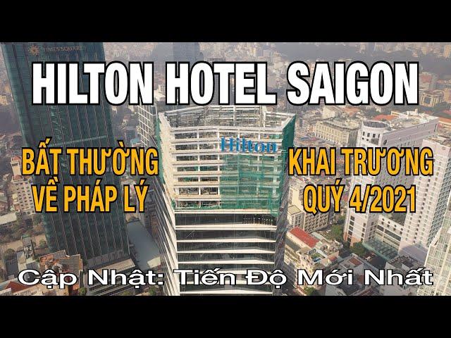 Hilton Hotel SaiGon | Bất Thường Về Pháp Lý Dự Án Khách Sạn 5 Sao