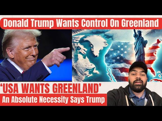 Donald Trump Wants Control On Greenland | An Absolute Necessity | Why USA Wants To Own Greenland ?