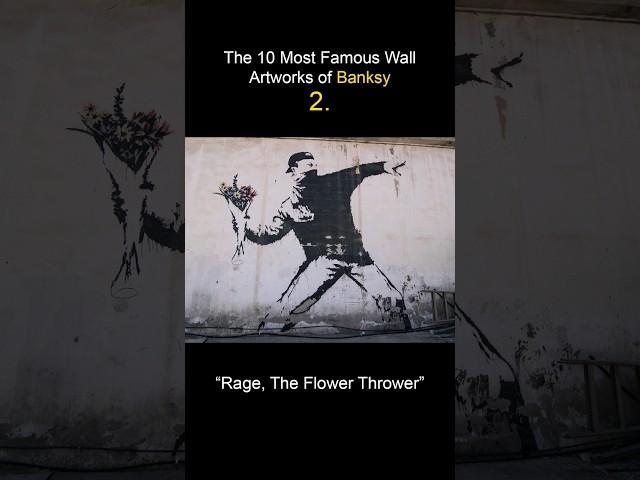 10 Most Famous Banksy Artwork. #art #streetart