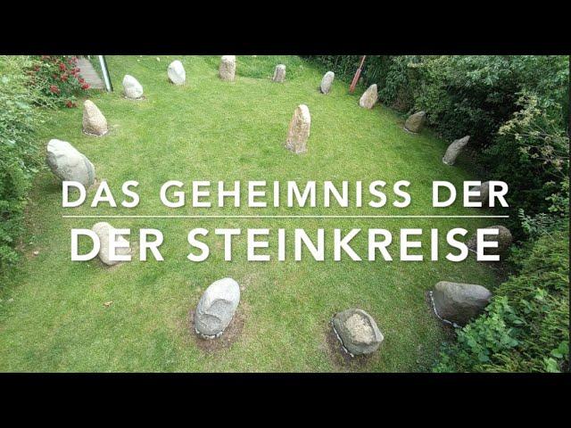 Steinkreise und ihre Geheime Wirkung