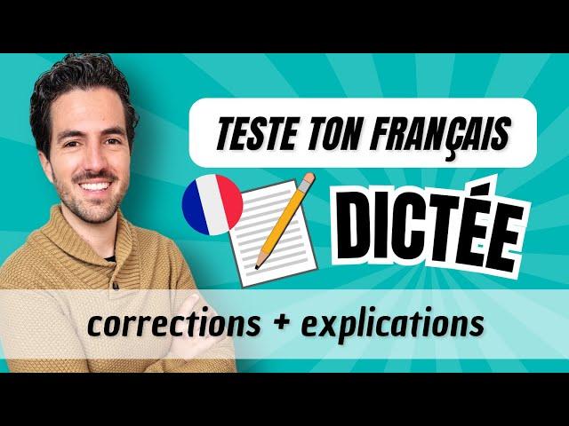  Dictation in French | Corrections + Explanations | Improve Your French Skills