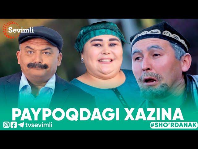 PAYPOQDAGI XAZINA - SHO'RDANAK