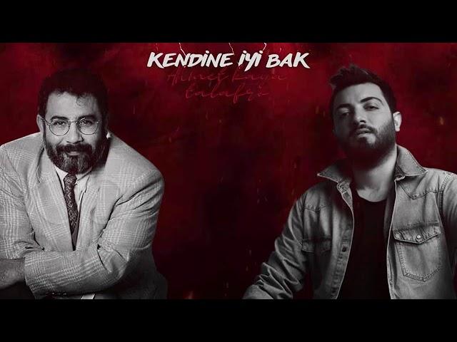 Ahmet Kaya & Taladro (Kendine İyi Bak)