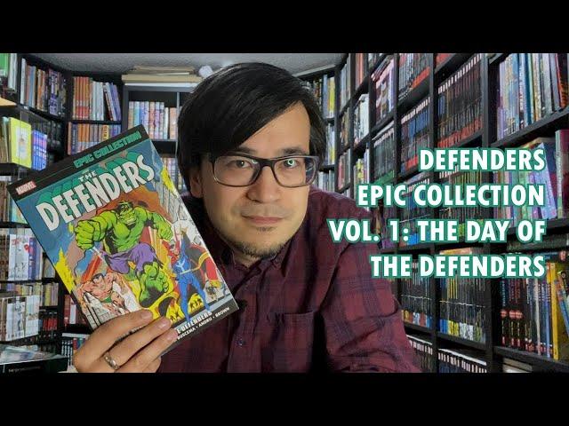 Defenders Epic Collection Overview - Vol. 1: The Day of the Defenders