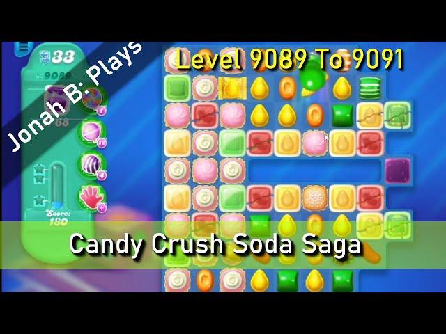 Candy Crush Soda Saga Level 9089 To 9091