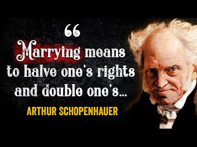 Arthur Schopenhauer - Quotes That Tell Us a Lot About Ourselves - Life Changing Quotes