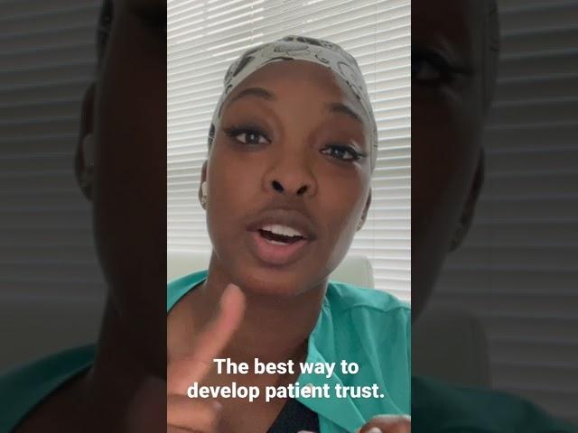 The Best Way To Develop Patient Trust