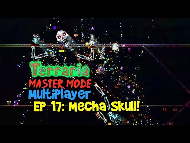 MECHA SKULL! Terraria 1.4 Journey's End, Master Mode Let's Play Multiplayer Gameplay Ep 17