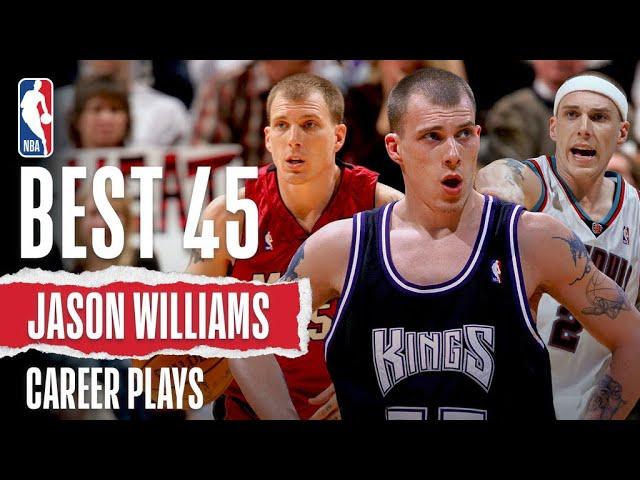 Jason Williams' 45 BEST PLAYS | #NBABDay 