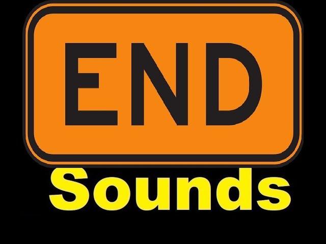 End Sound Effects All Sounds