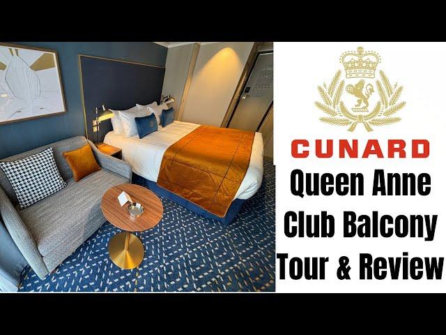 Cunard Queen Anne Club Balcony Stateroom Tour & Review