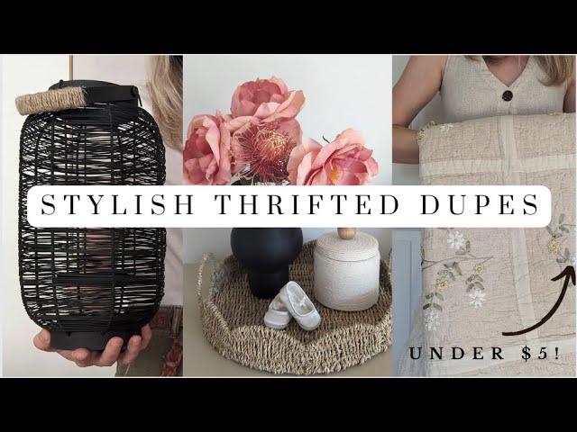 Thrift Shop Designer Dupes  ||  Thrift Haul  ||  High End Aesthetic Home Decor