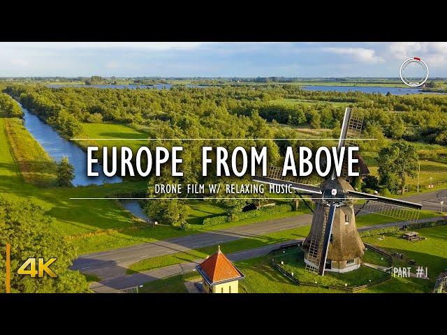 Europe from Above Part - 1 | 1 Hour Drone Film | Aerial 4K Video w/ Relaxing Music | OmniHour