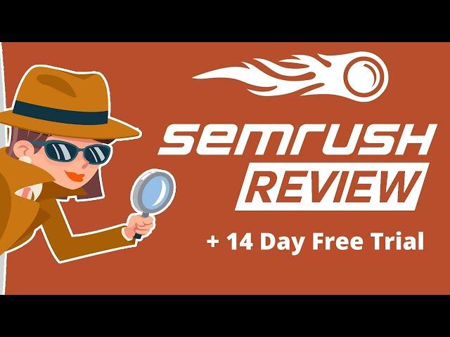 SEMRush Review 2022  + 7 Day FREE Trial (Best Keyword Research Tool)