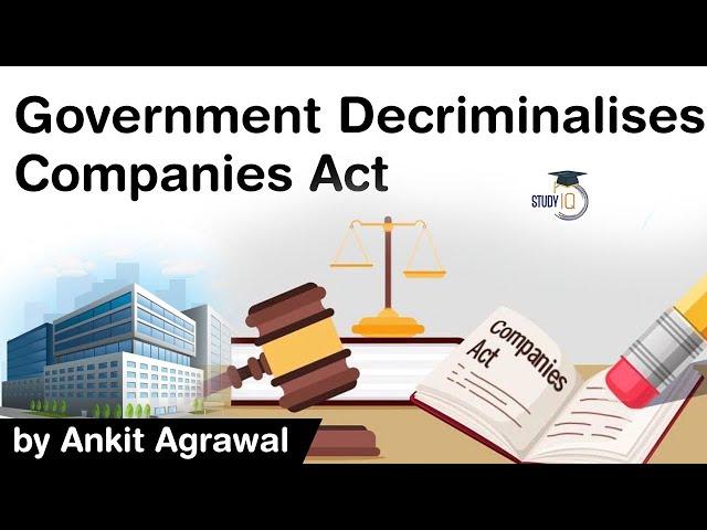 Companies Act decriminalised by Government - How it will boost ease of doing business? #UPSC #IAS