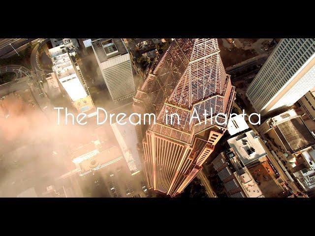 The Dream in Atlanta (FREE VIDEO EDITING!)